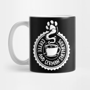 Coffee and German Shepherds - German Shepherd Mug